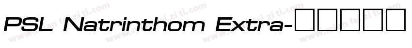 PSL Natrinthom Extra字体转换